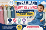 Dreamland Baby Reviews 2026: Do Weighted Sleep Sacks Really Help Babies Sleep Longer?